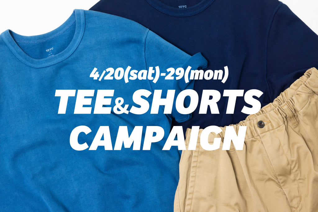 4/20(sat)-29(sun) Tシャツ&ショーツまとめ買いキャンペーン開催!